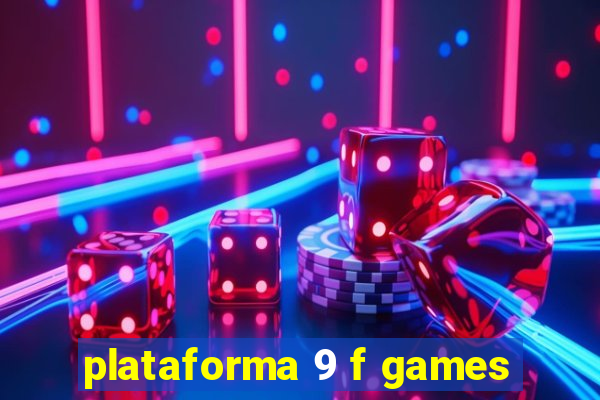 plataforma 9 f games